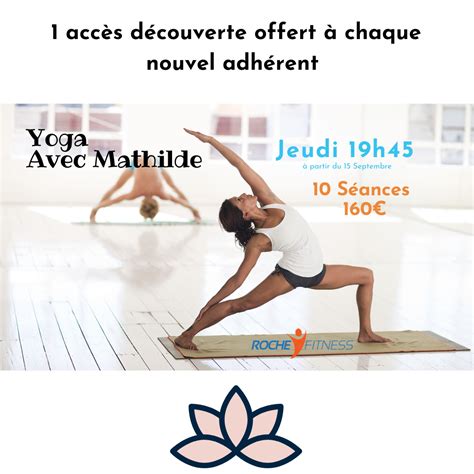 Decouvrez Le Yoga La Roche Fitness La Roche Fitness