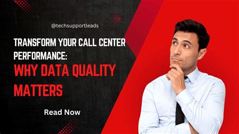 Transform Your Call Center Performance Why Data Quality Matters