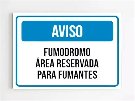 Placa Sinalização Fumodromo Área De Fumantes 20x25 Pvc MercadoLivre