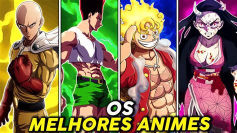 16 Melhores Animes Que VocÊ NÃo Pode Deixar De Assistir Youtube