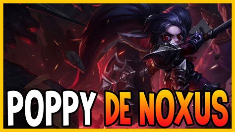 Skin De Poppy De Noxus League Of Legends Youtube