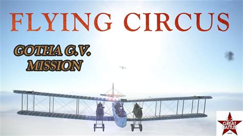 IL 2 Sturmovik Flying Circus Gotha G V YouTube