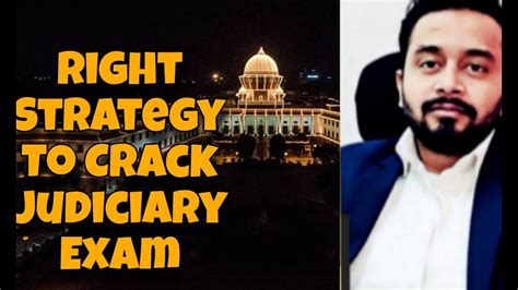 Right Strategy To Crack Judiciary Exam By Faizan Khan Youtube