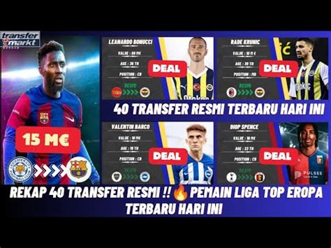 Info Update Transfer Terbaru Pemain Liga Top Dunia Musim Dingin