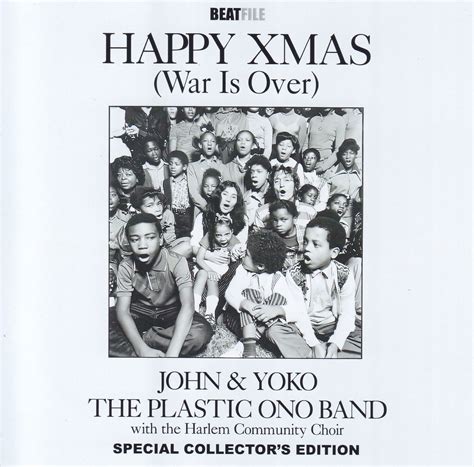 John Lennon Ft Yoko Ono Happy Xmas War Is Over