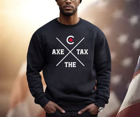 Conservative Party Of Canada Axe The Tax T Shirt