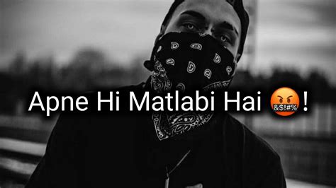 Sale Apne Hi Matlabi Hai Bad Boy Attitude Shayari Status