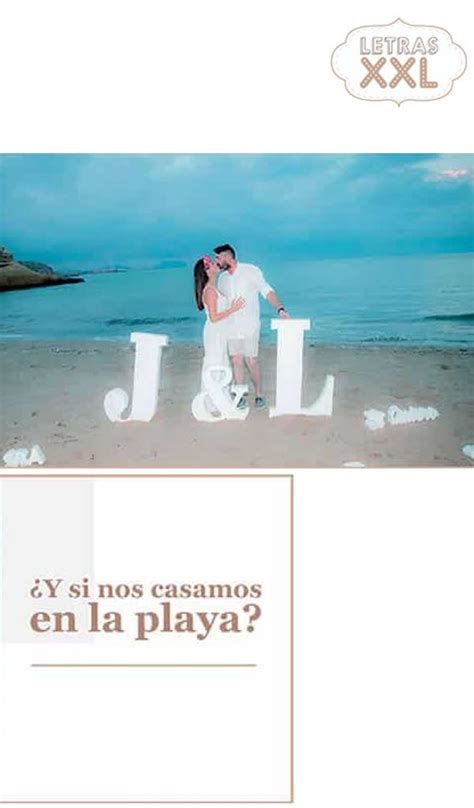 Y Si Nos Casamos En La Playa Boda En La Playa Letras Xxl Blog