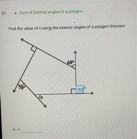 [answered] 21 Sum Of Exterior Angles In A Polygon Find The Value Of X Kunduz