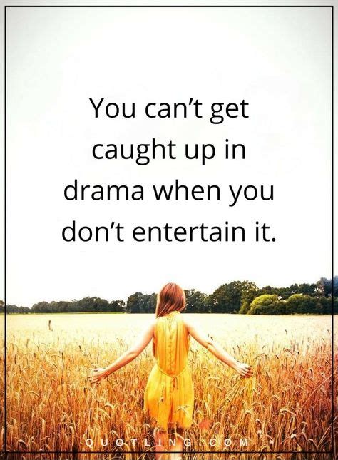 25 Drama Quotes ideas | drama quotes, quotes, drama