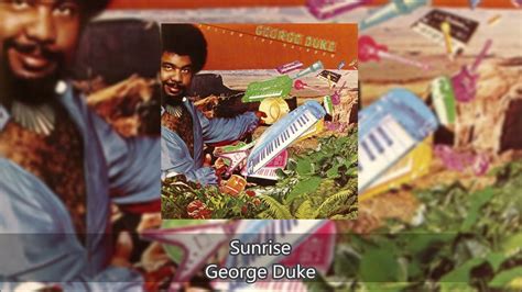 Sunrise George Duke Youtube