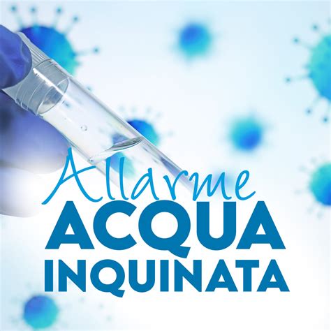 Acqua Potabile Inquinata In Comuni Della Lombardia