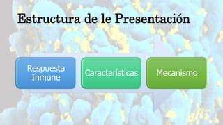 Respuesta Inmune Ppt Descarga Gratuita