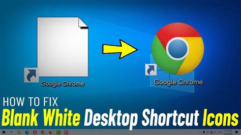 How To Fix White Corrupted Icon Or Blank White Desktop Shortcut Icons