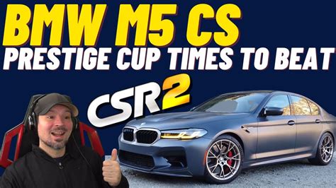 CSR2 Prestige Cup BMW M5 CS YouTube