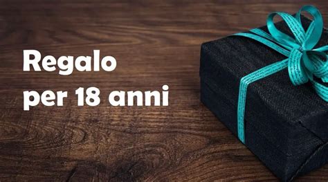 Regali Anni Idee Per Un Compleanno Speciale