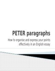 Peter paragraph powerpoint.pptx - PETER paragraphs How to organise and ...