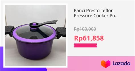 Panci Presto Teflon Pressure Cooker Pot Totipotent Liter Anti Leng