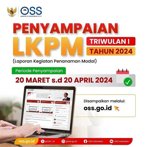 DPMPTSP Penyampaian LKPM Triwulan I Tahun 2024 Periode Penyampaian 20