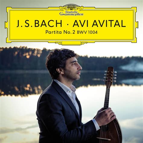 Bach Partita No 2 BWV 1004 Avi Avital 专辑 网易云音乐