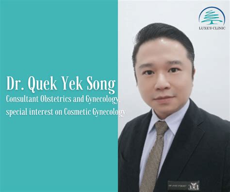 Dr Quek Yek Song Luxes Clinic