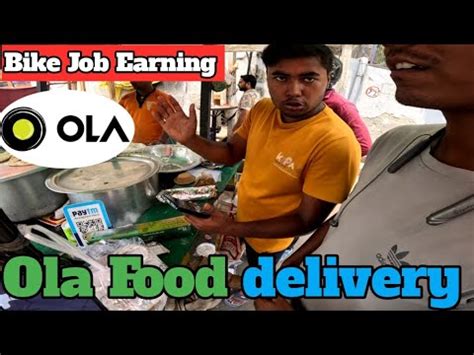 Ola Food Delivery Earning Ola Uber Rapido Bike Taxi Parcel Food