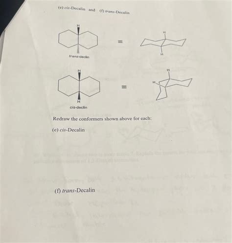 Solved E Cis Decalin And F Trans Decalin Trans Dectin Chegg