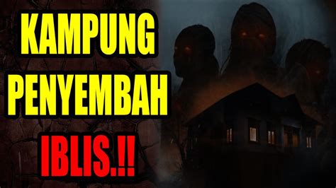 Full Version Desa Penyembah Iblis Youtube