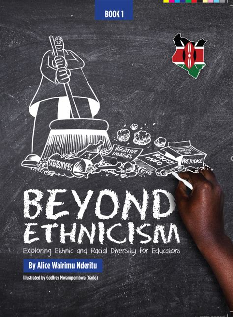 Beyond Ethnicism: Exploring Ethnic and Racial Diversity for Educators by Alice Wairimũ Nderitũ ...