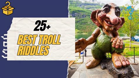 25+ Best Troll Riddles (Fantastical and Mystify Questions)