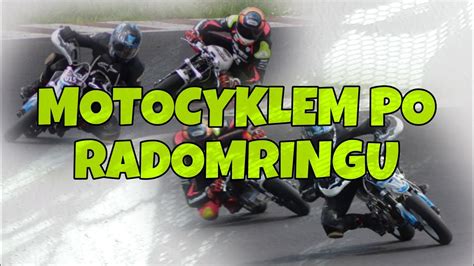 Motocyklem Po Radomringu Czy Warto Tam Jecha Youtube