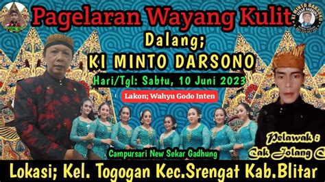 Live Pagelaran Wayang Kulit Ki Minto Darsono Wahyu Godo Inten