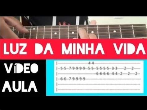 Luz da Minha Vida Vídeo Aula trio parada dura YouTube