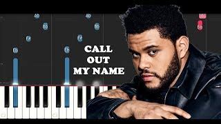 The Weeknd - Call Out My Name (Piano Tutorial) Chords - ChordU