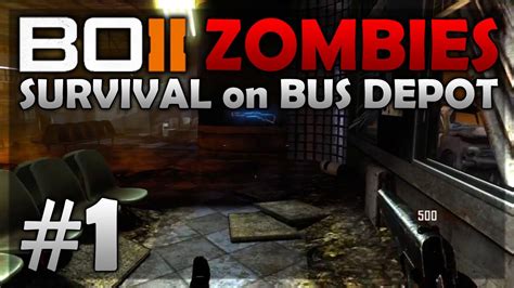 Black Ops 2 Zombies Gameplay Survival On Bus Depot Live Part 1 Call Of Duty Bo2 Youtube