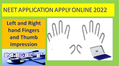 Neet Application Apply Online How To Take Finger Impressions