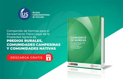 Compendio de Normas para el Saneamiento Físico Legal de la Propiedad