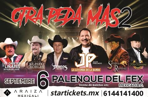 Otra Peda Mas Vol 2 En Mexicali 2024 Tijuana Eventos Conciertos