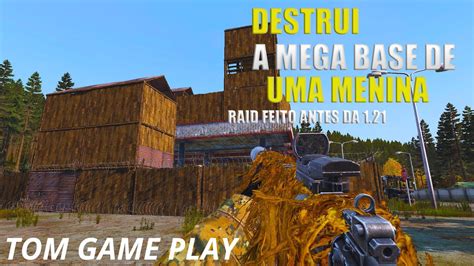 Dayz Um Mega Raid Na Base Mais Insana Do Dayz A Menina N O Segurou O