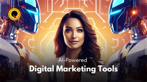 Revamp Your Strategy With Ai Powered Digital Marketing Tools