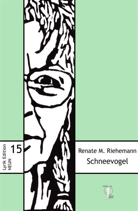 Renate M Riehemann Schneevogel Lyrikgesellschaft De