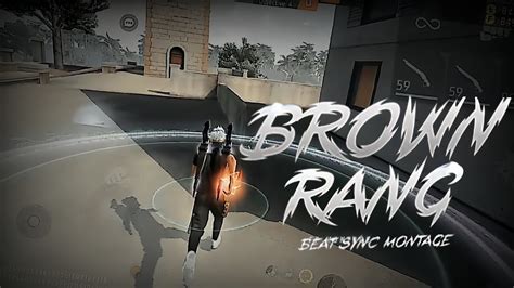 Brown Rang Free Fire Montage Free Fire Sync Montage Free