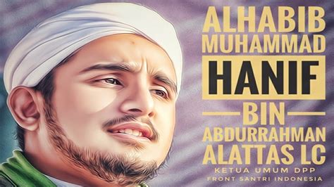 Habib Hanif Al Athos Maulid Nabi Muhammad SAW YouTube