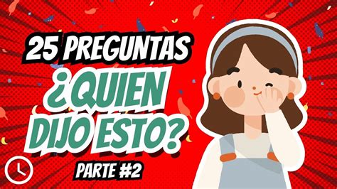 25 PREGUNTAS QUIEN DIJO 2 TEST BIBLICO YouTube