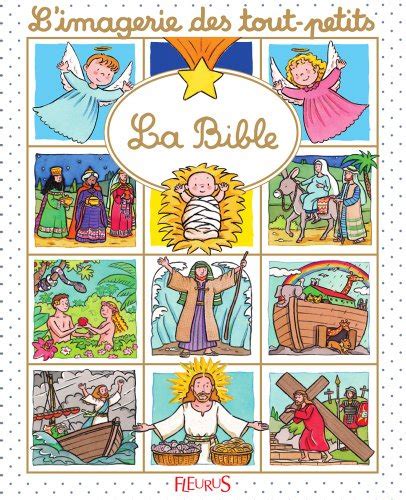 Amazon La Bible Imagerie Des Tout Petits French Edition Ebook