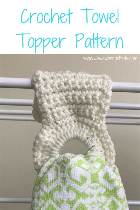 Crochet Towel Topper Pattern - Amanda Crochets