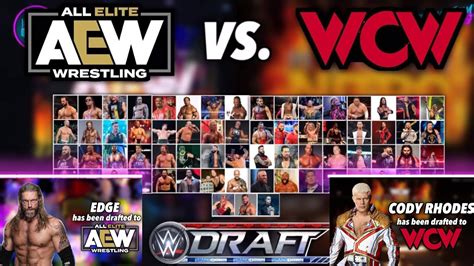 Aew Vs Wcw Draft Rules 🔥🔥 Wwe 2k22 Universe Mode Interactive Youtube