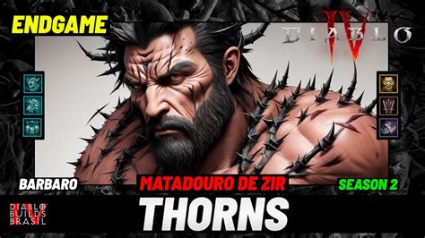 MATADOURO DE ZIR BUILD ESPINHOS THORNS BARBARO TEMPORADA 2