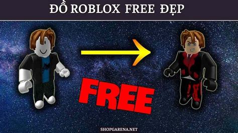 Đồ Roblox Free Đẹp 2024 Cách Lấy Đồ Free 0 Robux