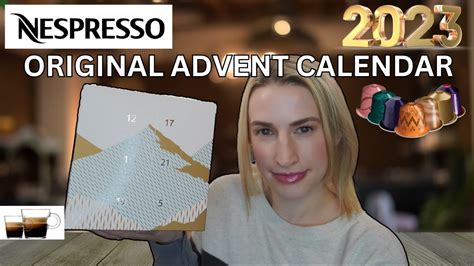 NESPRESSO Coffee Advent Calendar Unboxing 2023 Original Capsules